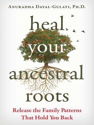 cover image of Heal Your Ancestral Roots